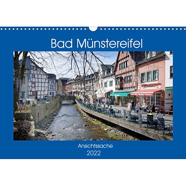 Bad Münstereifel - Ansichtssache (Wandkalender 2022 DIN A3 quer), Thomas Bartruff