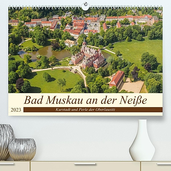 Bad Muskau an der Neiße (Premium, hochwertiger DIN A2 Wandkalender 2023, Kunstdruck in Hochglanz), ReDi Fotografie