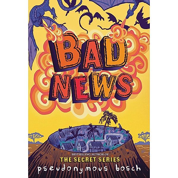 Bad News / The Bad Books Bd.3, Pseudonymous Bosch