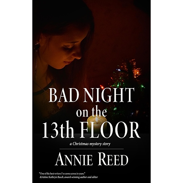 Bad Night on the 13th Floor, Annie Reed