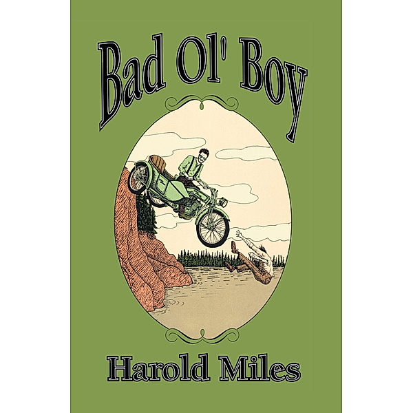 Bad Ol'  Boy, Harold Miles
