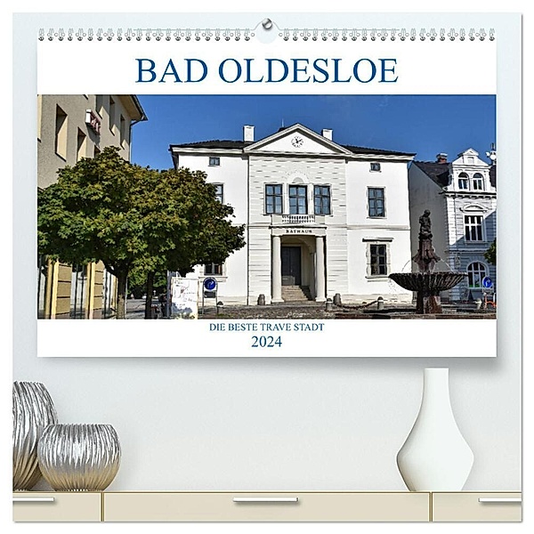 Bad Oldesloe 2024 (hochwertiger Premium Wandkalender 2024 DIN A2 quer), Kunstdruck in Hochglanz, Markus Rein