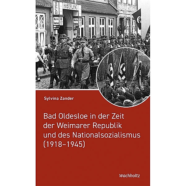 Bad Oldesloe in der Zeit der Weimarer Republik und des Nationalsozialismus, Sylvina Zander
