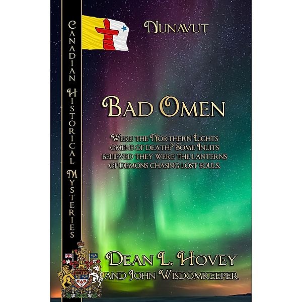 Bad Omen (Canadian Historical Mysteries, #6) / Canadian Historical Mysteries, Dean L. Hovey