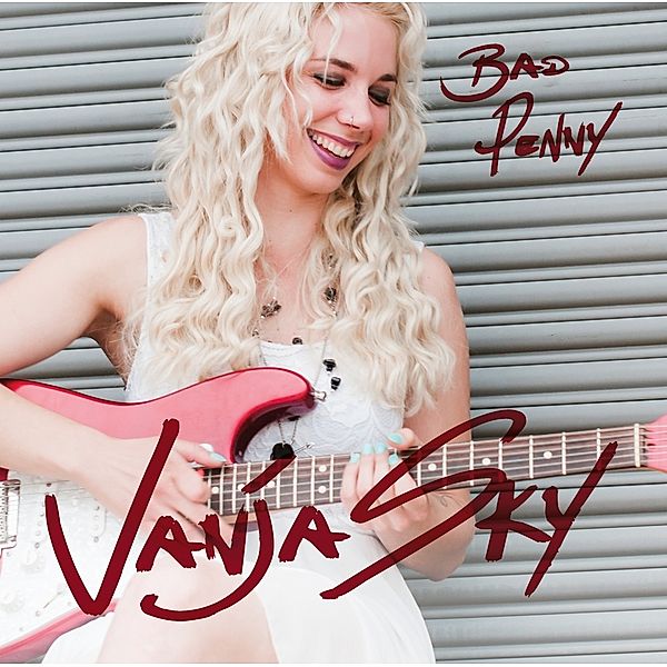 Bad Penny, Vanja Sky