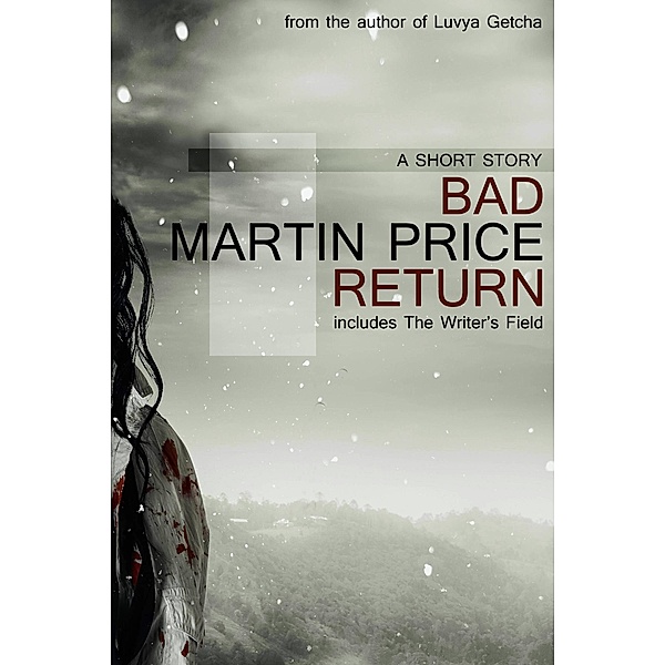 Bad Return, Martin Price
