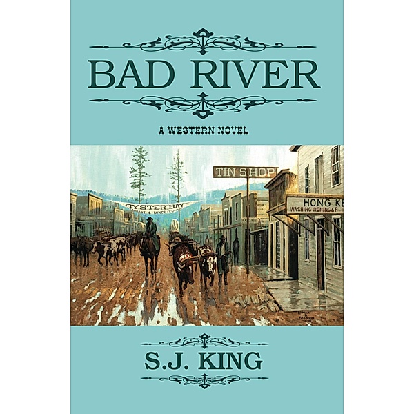 Bad River, S. J. King
