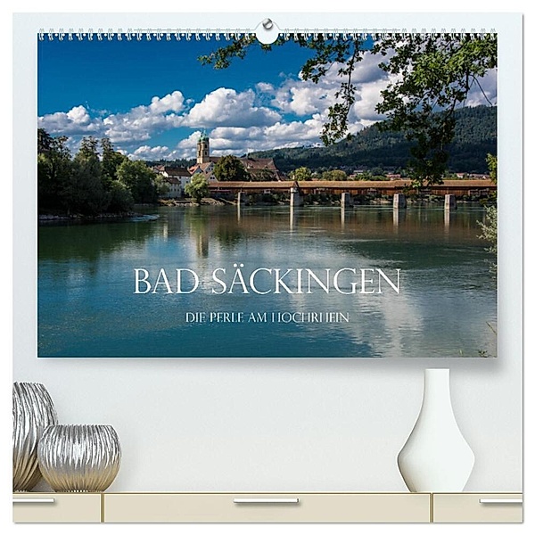Bad Säckingen - Die Perle am Hochrhein (hochwertiger Premium Wandkalender 2025 DIN A2 quer), Kunstdruck in Hochglanz, Calvendo, Stefanie und Philipp Kellmann