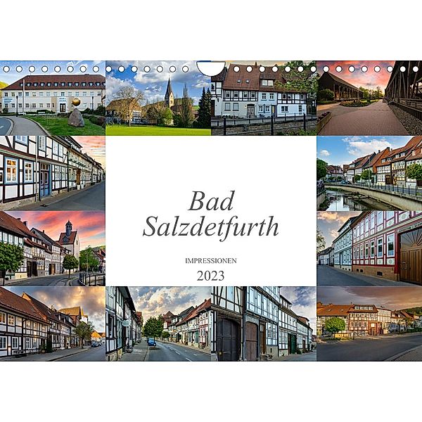Bad Salzdetfurth Impressionen (Wandkalender 2023 DIN A4 quer), Dirk Meutzner