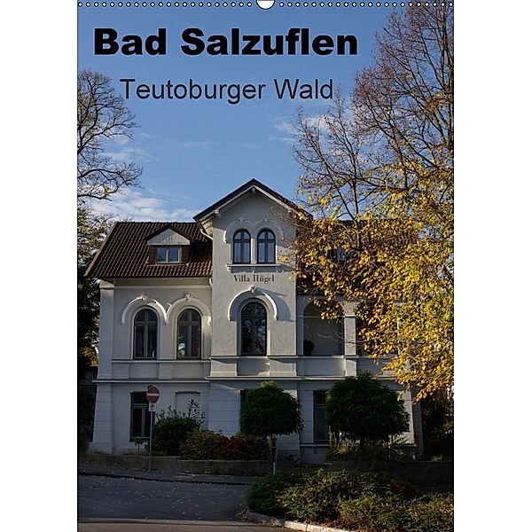 Bad Salzuflen - Teutoburger Wald (Wandkalender 2018 DIN A2 hoch), Martin Peitz