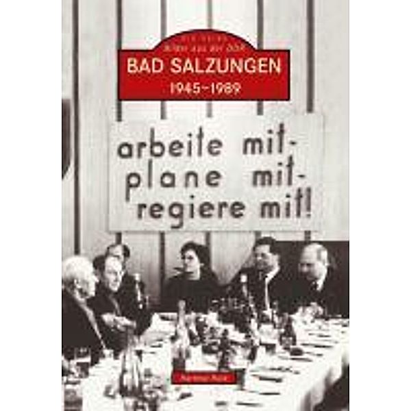 Bad Salzungen 1945-1989, Hartmut Ruck