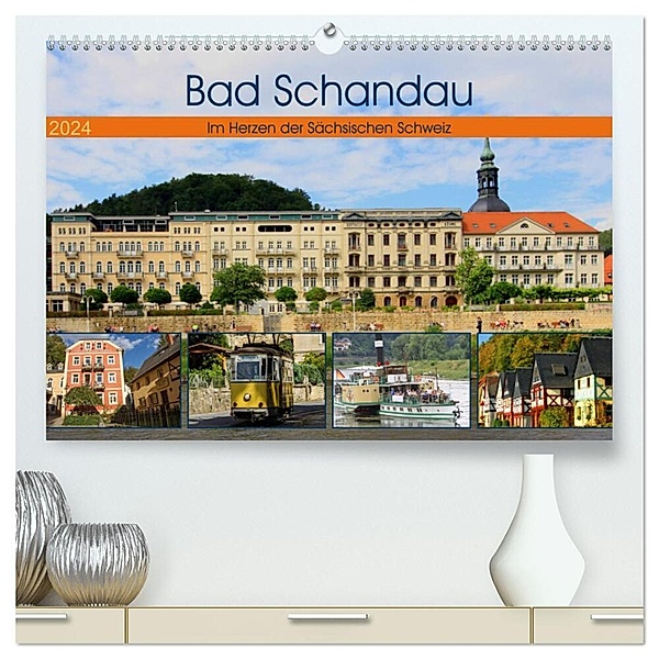 Bad Schandau - Im Herzen der Sächsischen Schweiz (hochwertiger Premium Wandkalender 2024 DIN A2 quer), Kunstdruck in Hochglanz, Holger Felix