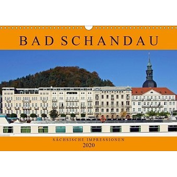 Bad Schandau - Sächsische Impressionen (Wandkalender 2020 DIN A3 quer), Holger Felix