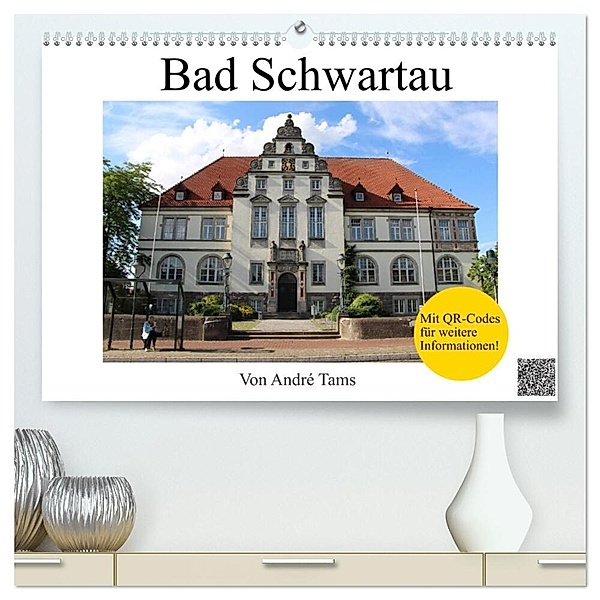 Bad Schwartau (hochwertiger Premium Wandkalender 2024 DIN A2 quer), Kunstdruck in Hochglanz, André Tams
