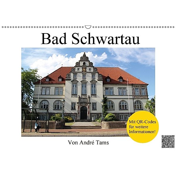 Bad Schwartau (Wandkalender 2018 DIN A2 quer), André Tams