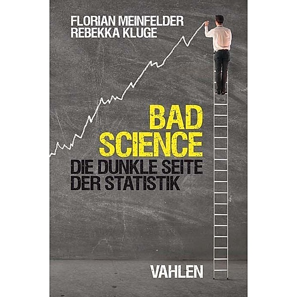 Bad Science, Florian Meinfelder, Rebecca Kluge