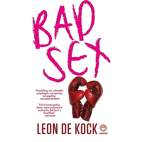 Bad Sex, Leon de Kock
