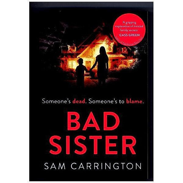 Bad Sister, Sam Carrington