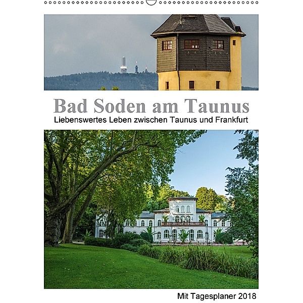 Bad Soden 2018 (Wandkalender 2018 DIN A2 hoch), Dirk Vonten