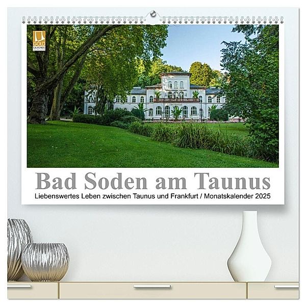 Bad Soden am Taunus (hochwertiger Premium Wandkalender 2025 DIN A2 quer), Kunstdruck in Hochglanz, Calvendo, Dirk Vonten