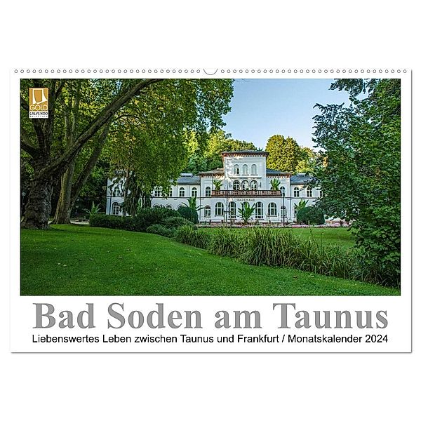 Bad Soden am Taunus (Wandkalender 2024 DIN A2 quer), CALVENDO Monatskalender, Dirk Vonten