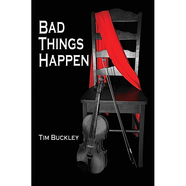 Bad Things Happen, Tim Buckley