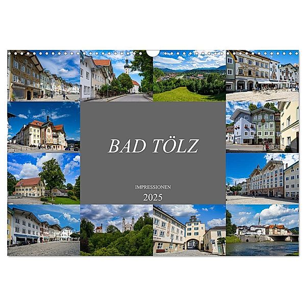 Bad Tölz Impressionen (Wandkalender 2025 DIN A3 quer), CALVENDO Monatskalender, Calvendo, Dirk Meutzner