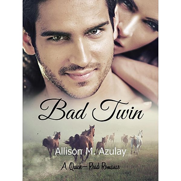 Bad Twin (Quick-Read Series, #5) / Quick-Read Series, Allison M. Azulay