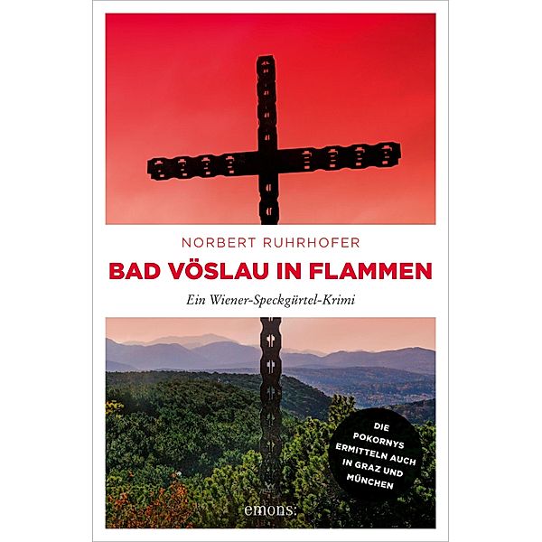 Bad Vöslau in Flammen, Norbert Ruhrhofer