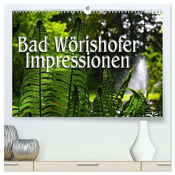 Bad Wörishofer Impressionen (hochwertiger Premium Wandkalender 2024 DIN A2 quer), Kunstdruck in Hochglanz, Calvendo