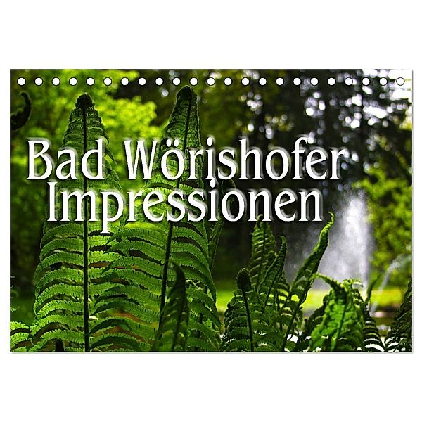 Bad Wörishofer Impressionen (Tischkalender 2024 DIN A5 quer), CALVENDO Monatskalender, Calvendo