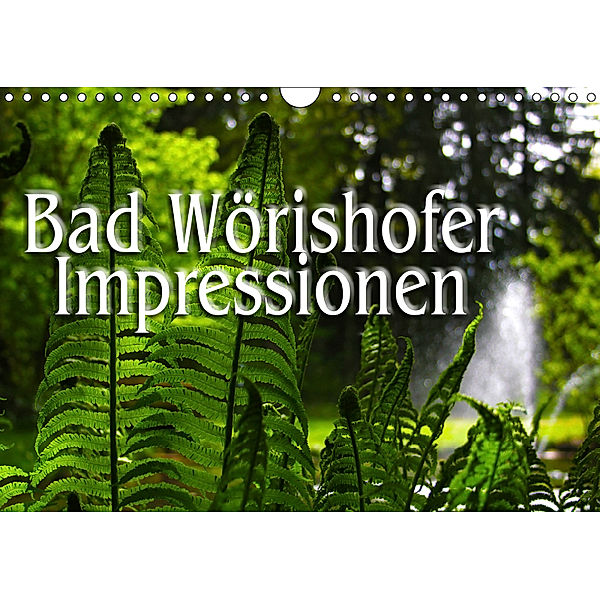 Bad Wörishofer Impressionen (Wandkalender 2019 DIN A4 quer), N N