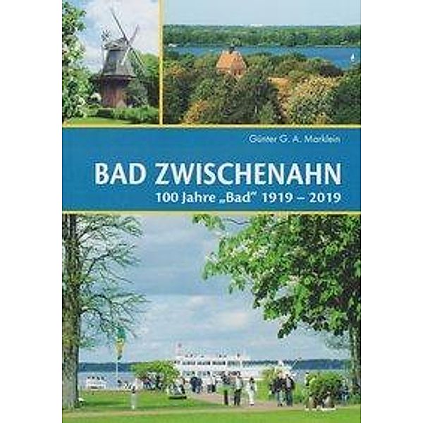 Bad Zwischenahn, Günter G. A. Marklein