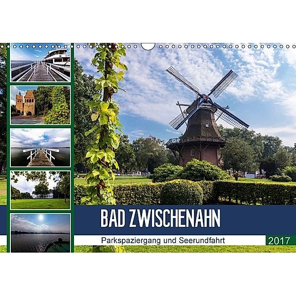 Bad Zwischenahn, Parkspaziergang und Seerundfahrt (Wandkalender 2017 DIN A3 quer), Andrea Dreegmeyer