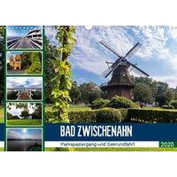 Bad Zwischenahn, Parkspaziergang und Seerundfahrt (Wandkalender 2020 DIN A3 quer), Andrea Dreegmeyer