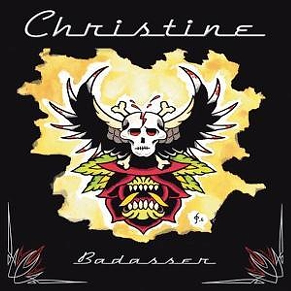 Badasser, Christine