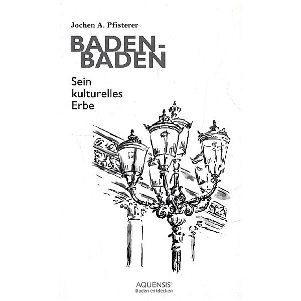 Baden-Baden, Jochen A. Pfisterer