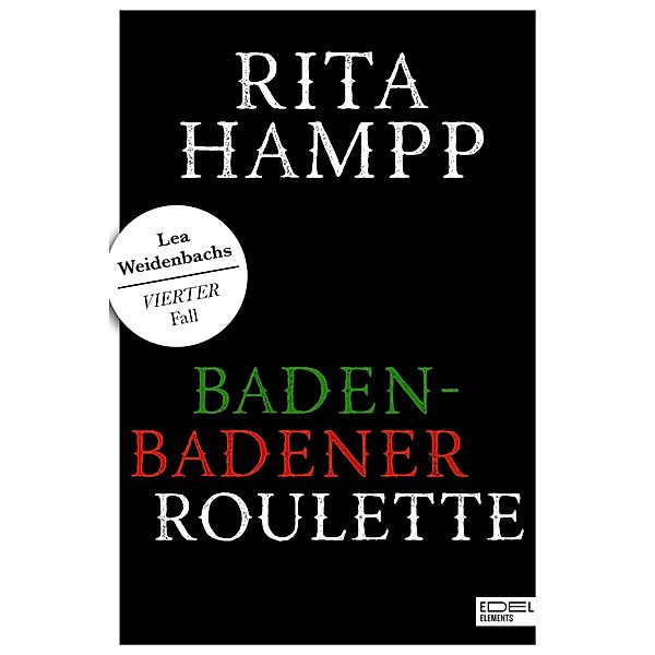 Baden-Badener Roulette / Gottlieb & Weidenbach Bd.4, Rita Hampp