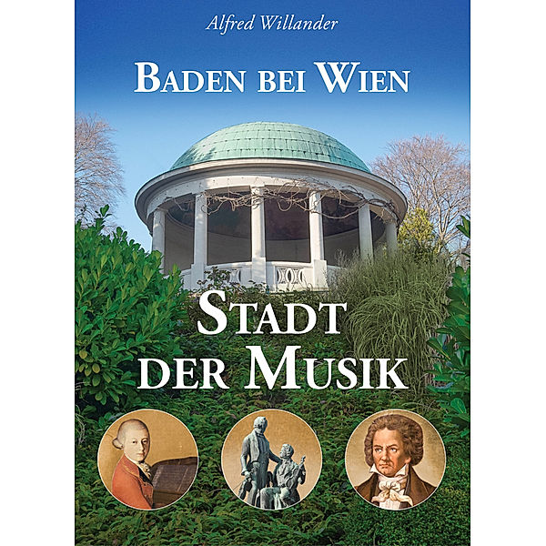 Baden bei Wien - Stadt der Musik, Alfred Willander