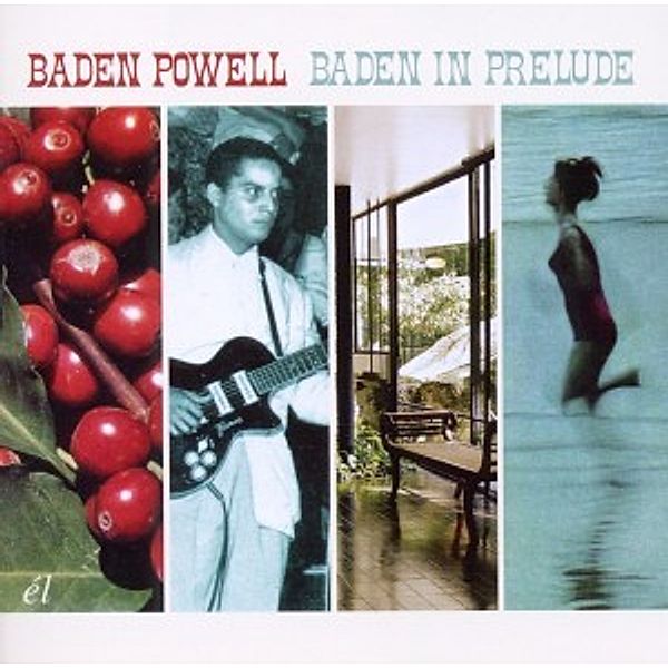 Baden In Prelude, Baden Powell