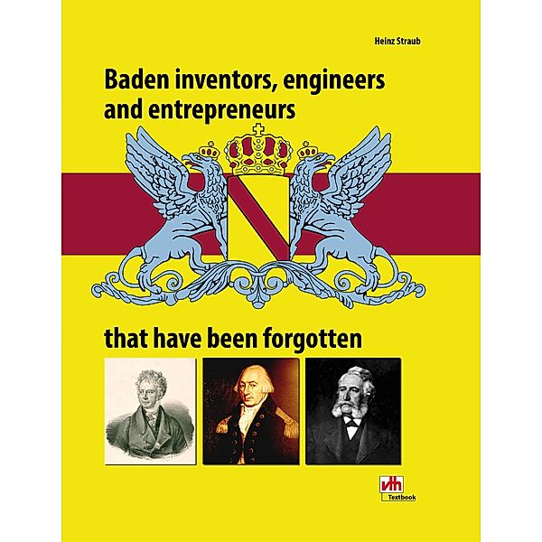 Baden inventors, engineers and entrepreneurs that have been forgotten, Heinz Straub