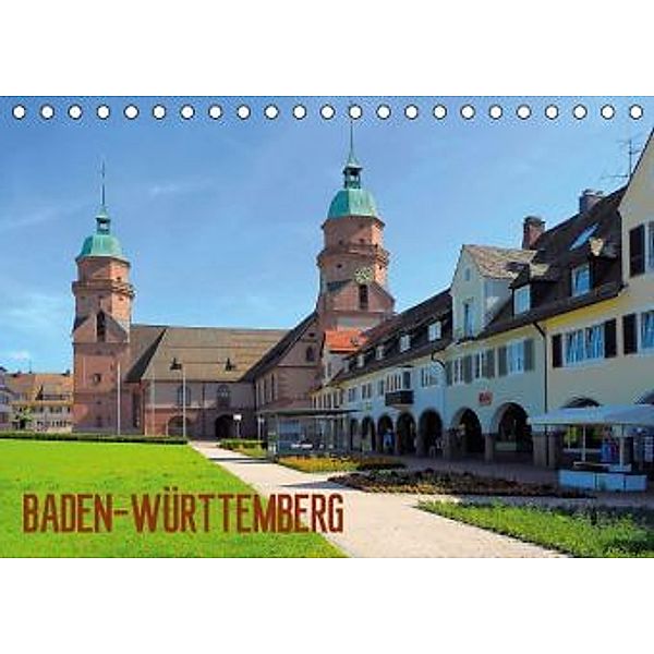 Baden-Württemberg 2015 (Tischkalender 2015 DIN A5 quer), Bildagentur Geduldig