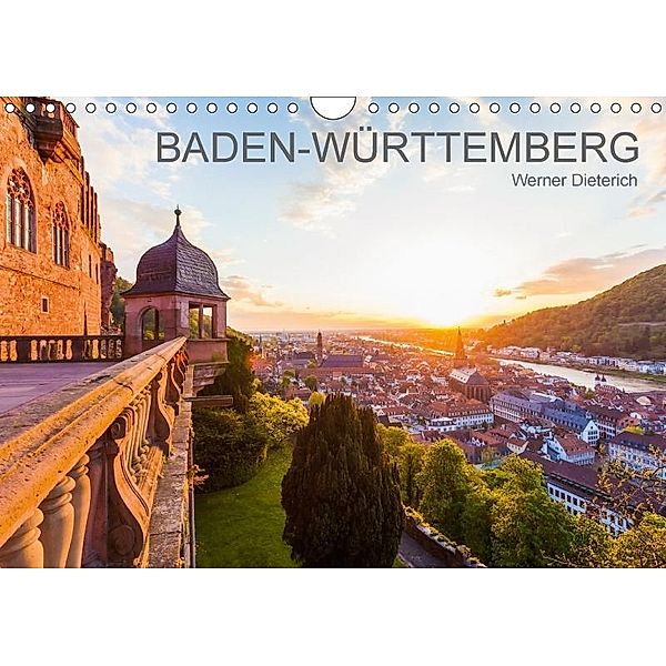BADEN-WÜRTTEMBERG Werner Dieterich (Wandkalender 2017 DIN A4 quer), Werner Dieterich