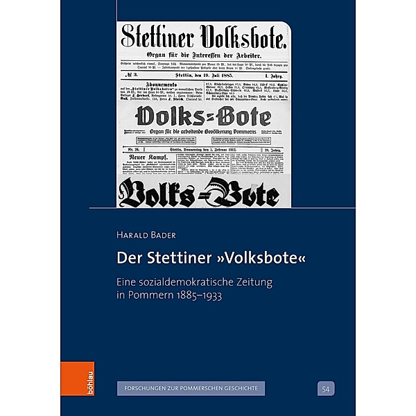 Bader, H: Stettiner »Volksbote«, Harald Bader