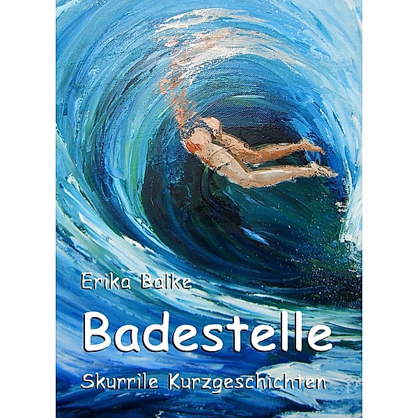 Badestelle, Erika Balke