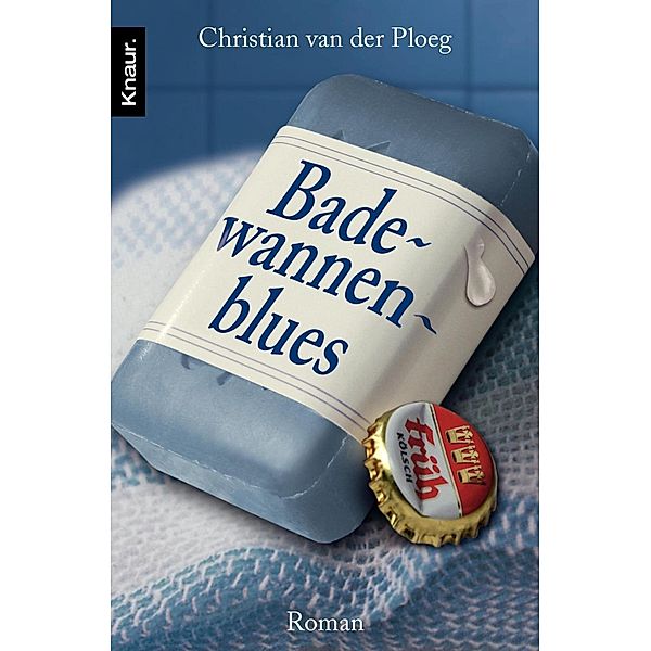 Badewannenblues, Christian van der Ploeg