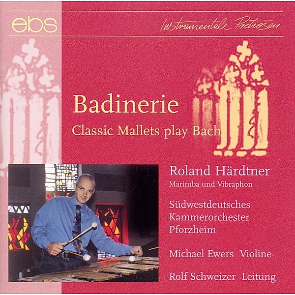 Badinerie-Classic Mallets (M, R. Härdtner, Swkp, Schweizer