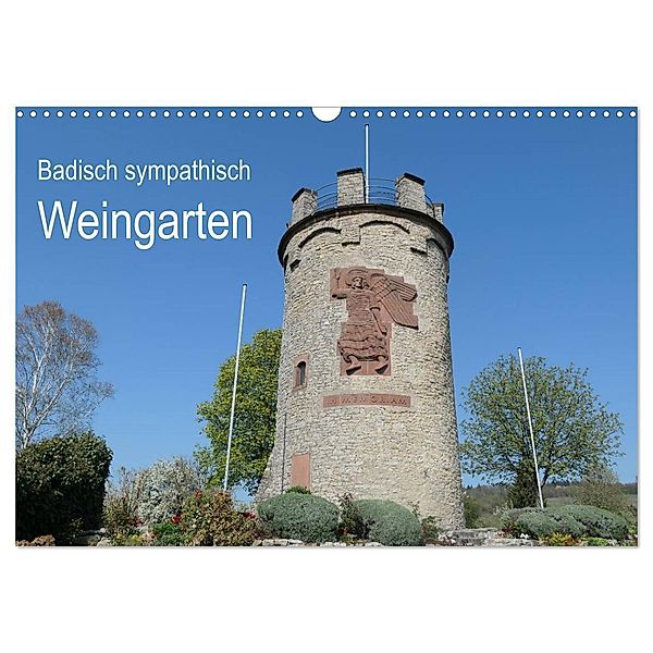 Badisch sympathisch Weingarten (Wandkalender 2024 DIN A3 quer), CALVENDO Monatskalender, Stefan Kleiber