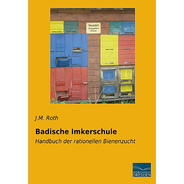 Badische Imkerschule, J. M. Roth