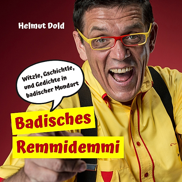 Badisches Remmidemmi, Helmut Dold